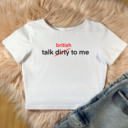 Crop top Talk british to me