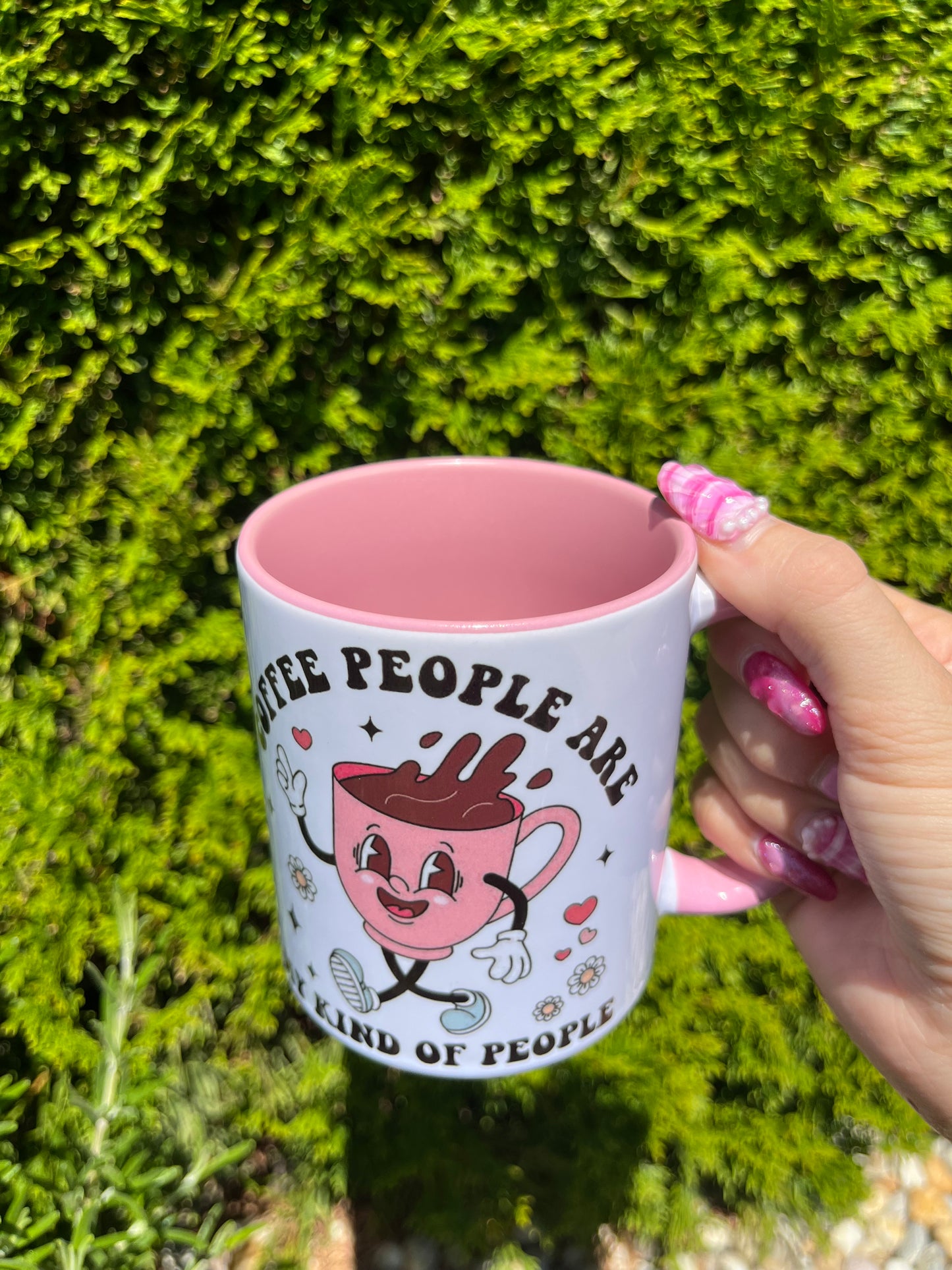 Coffee people are my kind of people Mug